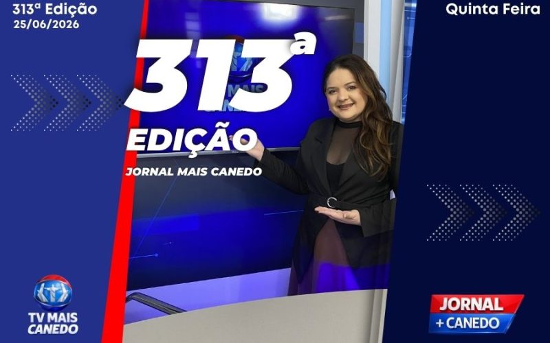 Jornal Mais Canedo – 313ª Edição – Quinta