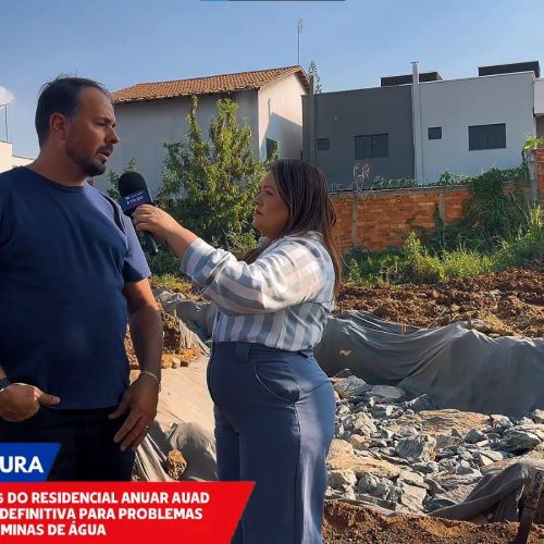 Obra na Rua 36 do Residencial Anuar Auad traz solução para problemas de minas de água