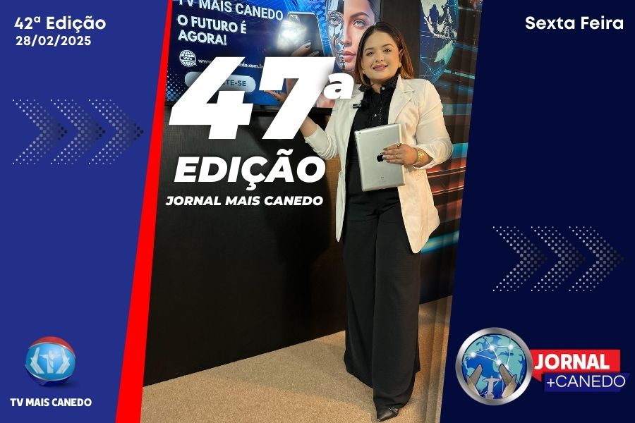 Jornal Mais Canedo – 47ª Edição – Sexta