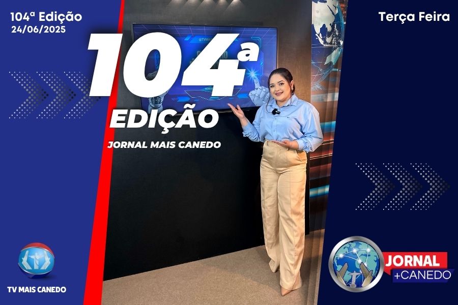 Jornal Mais Canedo – 104ª Edição – Terça