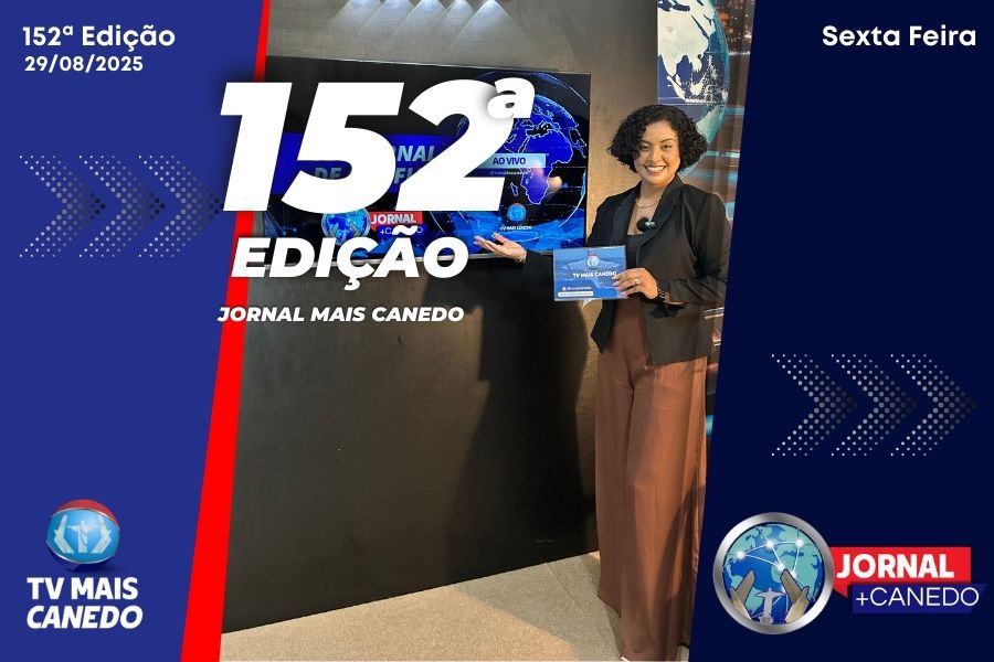 Jornal Mais Canedo – 152ª Edição – Sexta