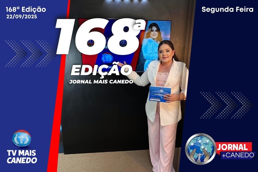 Jornal Mais Canedo – 168ª Edição – Segunda