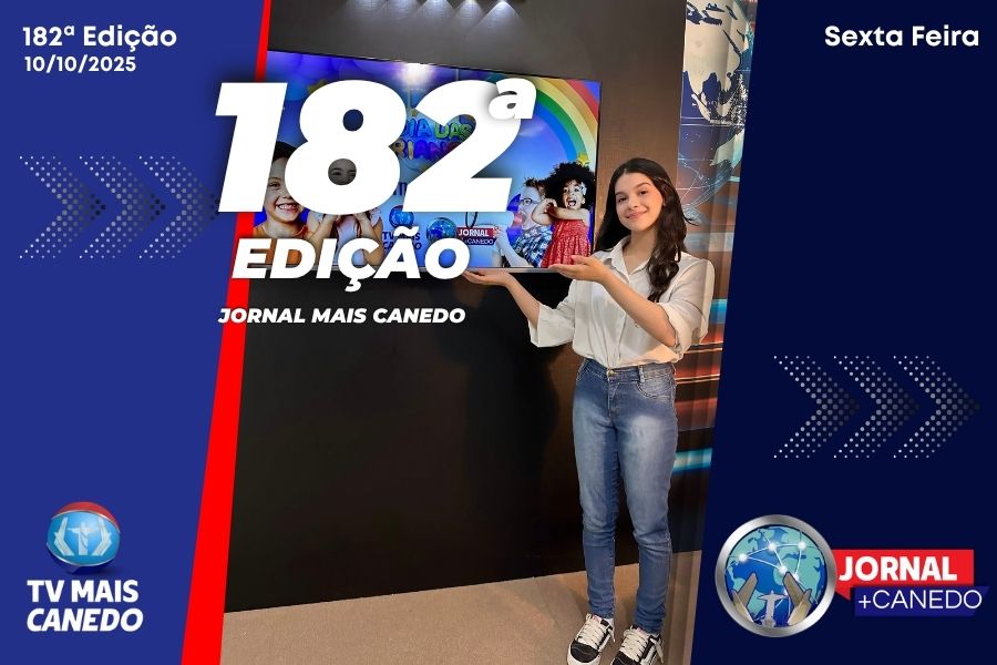 Jornal Mais Canedo – 182ª Edição – Sexta
