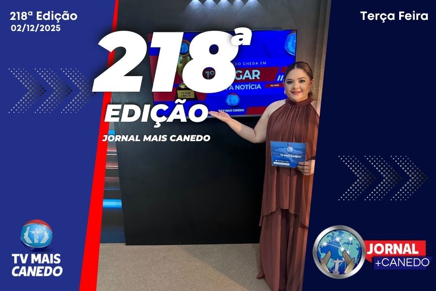 Jornal Mais Canedo – 218ª Edição – Terça
