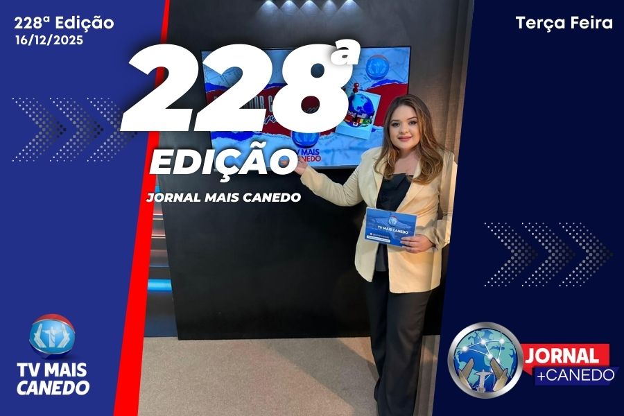 Jornal Mais Canedo – 228ª Edição – Terça