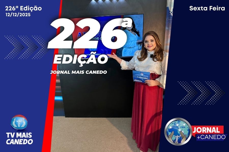 Jornal Mais Canedo – 226ª Edição – Sexta