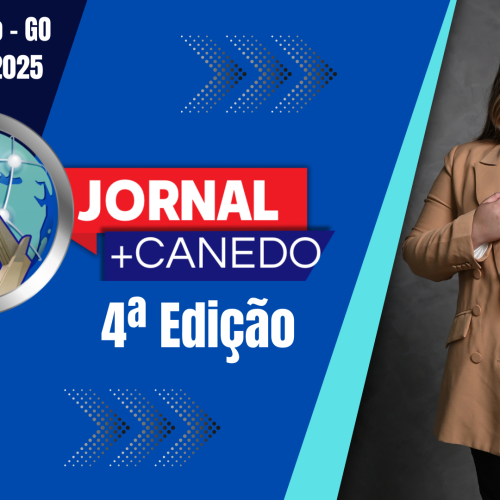 Jornal Mais Canedo – Dia 23/01/2025 – Quinta