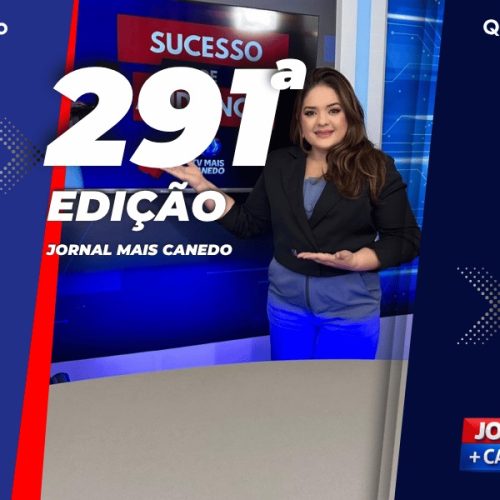 Jornal Mais Canedo – 291ª Edição – Quinta