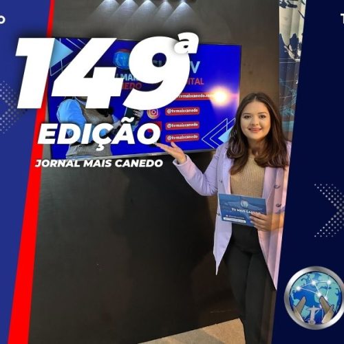 Jornal Mais Canedo – 149ª Edição – Terça