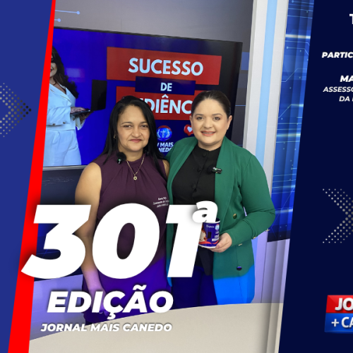 Jornal Mais Canedo – 301ª Edição – Terça