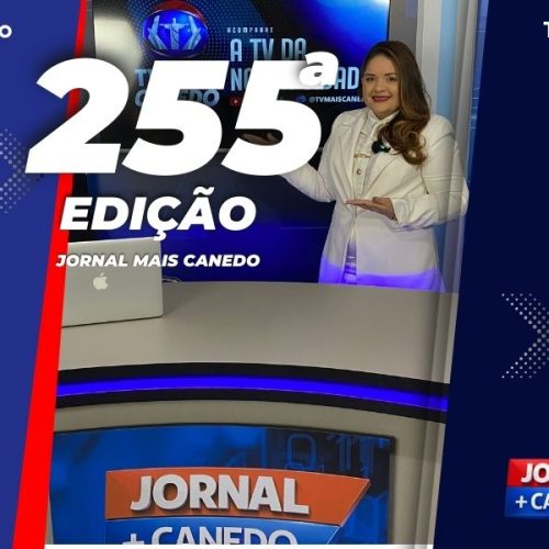 Jornal Mais Canedo – 255ª Edição – Terça