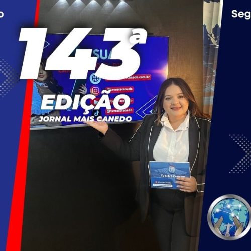 Jornal Mais Canedo – 143ª Edição – Segunda