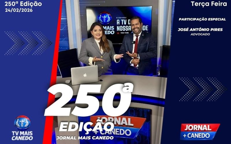 Jornal Mais Canedo – 250ª Edição – Terça