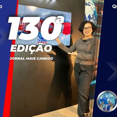 Jornal Mais Canedo – 130ª Edição – Quarta