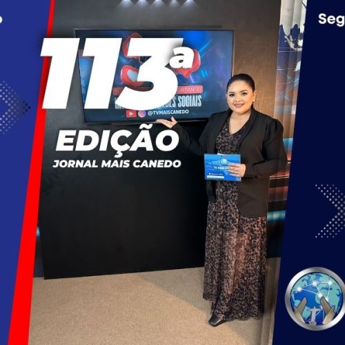 Jornal Mais Canedo – 113ª Edição – Segunda