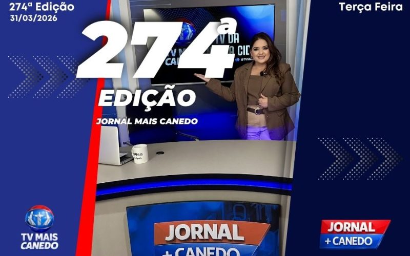 Jornal Mais Canedo – 274ª Edição – Terça