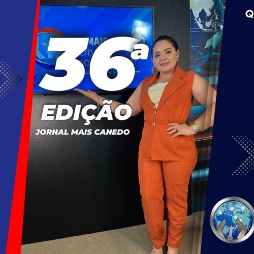 Jornal Mais Canedo – 36ª Edição – Quinta