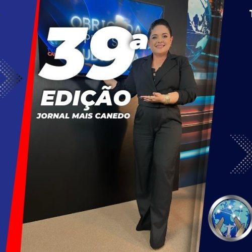 Jornal Mais Canedo – 39ª Edição – Terça
