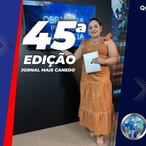 Jornal Mais Canedo – 45ª Edição – Quarta