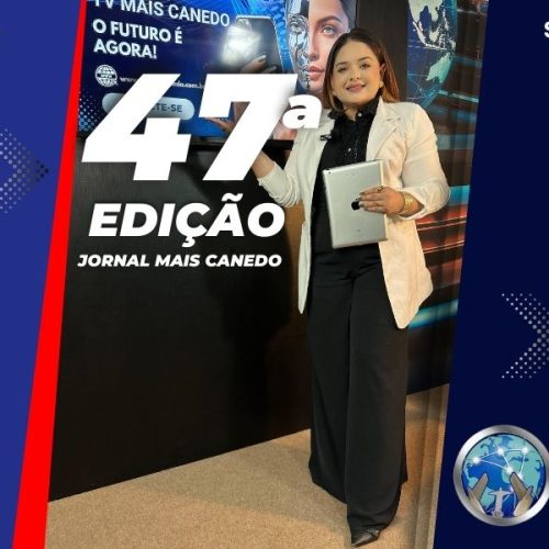 Jornal Mais Canedo – 47ª Edição – Sexta