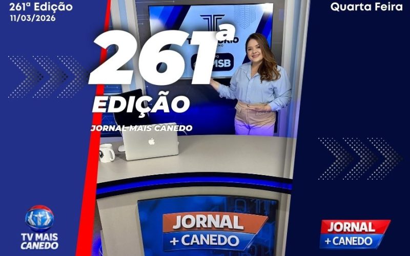 Jornal Mais Canedo – 261ª Edição – Quarta