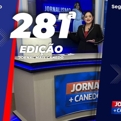 Jornal Mais Canedo – 281ª Edição – Segunda