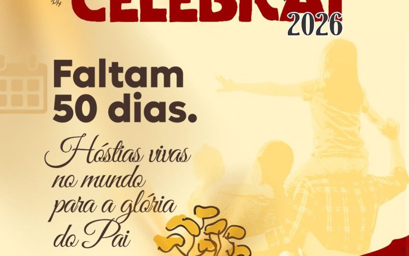 Faltam 50 dias para o Celebrai 2026 em Senador Canedo