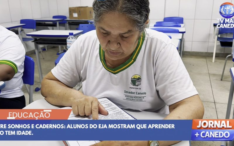 Educação de Jovens e Adultos em Senador Canedo promove recomeço e transformação de vidas