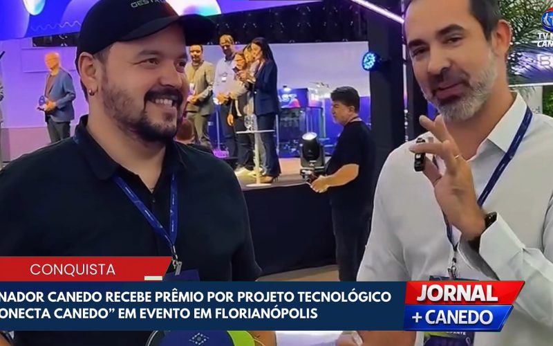 Senador Canedo ganha destaque e prêmio de inovação no Brasil Gov Summit 2026