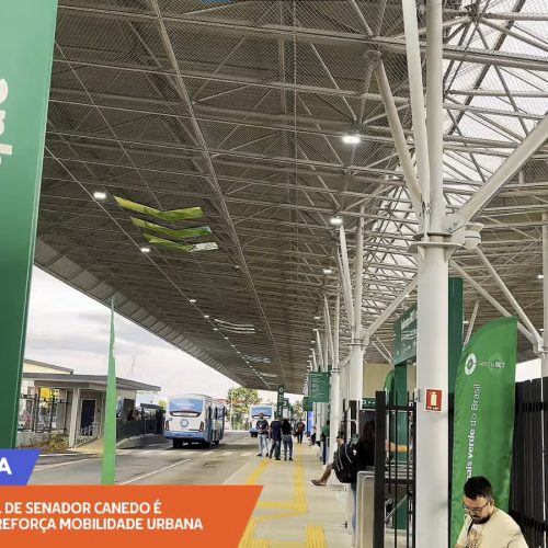 Novo Terminal de Senador Canedo é inaugurado com autoridades estaduais e municipais
